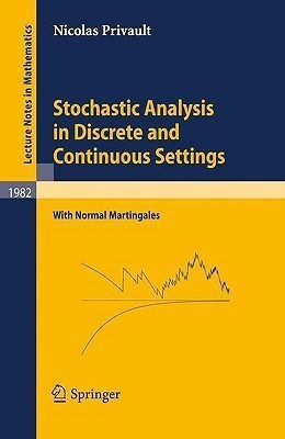 Stochastic Analysis in Discrete and Continuous Settings(English, Paperback, Privault Nicolas)
