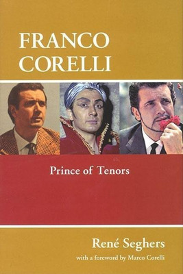 Franco Corelli(English, Hardcover, Seghers Rene)