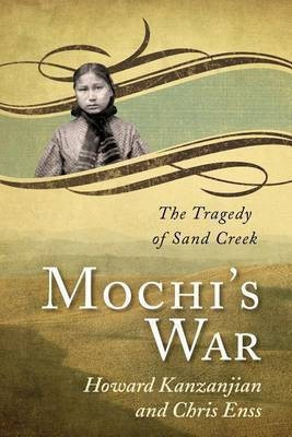 Mochi's War(English, Paperback, Enss Chris)