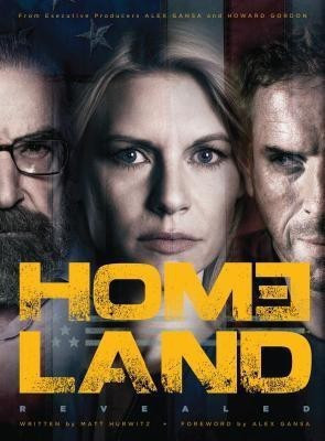 Homeland Revealed(English, Hardcover, Hurwitz Matt)