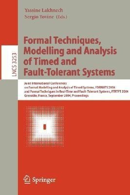 Formal Techniques, Modelling and Analysis of Timed and Fault-Tolerant Systems(English, Paperback, unknown)