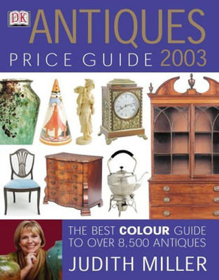 Antiques Price Guide 2003(English, Hardcover, Miller Judith)