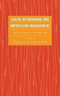 Social Networking and Impression Management(English, Paperback, unknown)