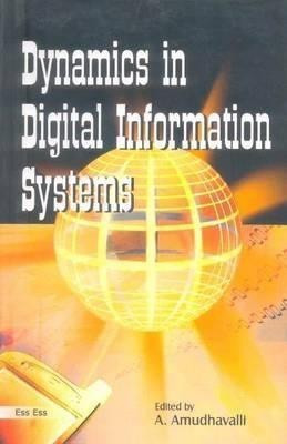 Dynamics in Digital Information Systems(English, Hardcover, unknown)