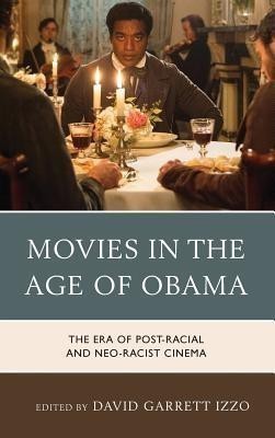 Movies in the Age of Obama(English, Hardcover, unknown)