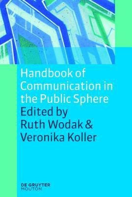 Handbook of Communication in the Public Sphere(English, Paperback, unknown)