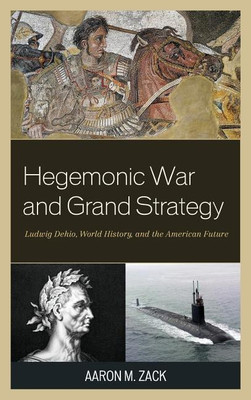 Hegemonic War and Grand Strategy(English, Hardcover, Zack Aaron M.)