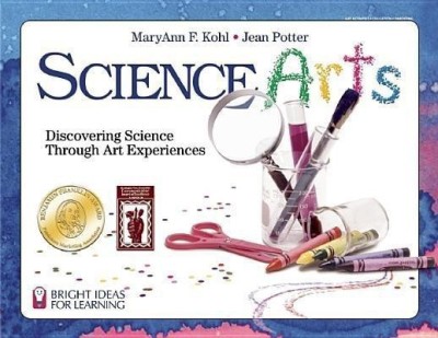 Science Arts(English, Paperback, Kohl MaryAnn F.)