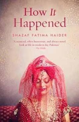 How it Happened(English, Hardcover, Fatima Haider Shazaf)