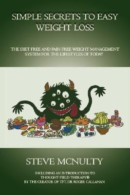 Simple Secrets to Easy Weight Loss(English, Paperback, McNulty Steve)