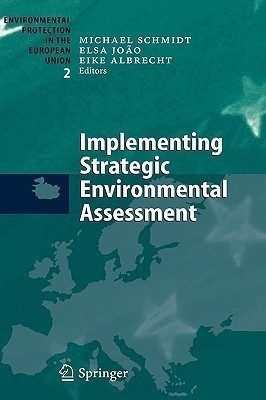 Implementing Strategic Environmental Assessment(English, Hardcover, unknown)