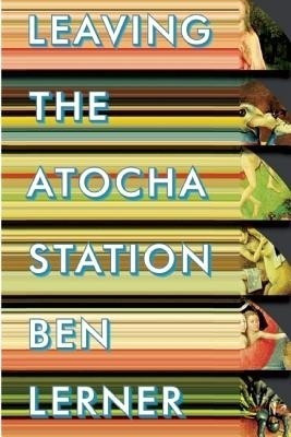 Leaving the Atocha Station(English, Paperback, Lerner Ben)