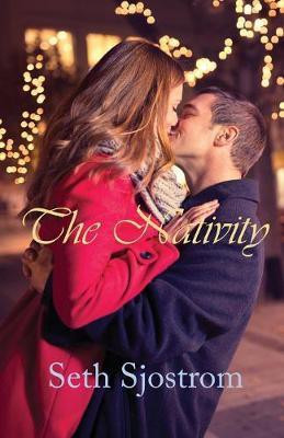 The Nativity(English, Paperback, Sjostrom Seth)