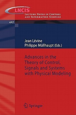 Advances in the Theory of Control, Signals and Systems with Physical Modeling(English, Paperback, unknown)