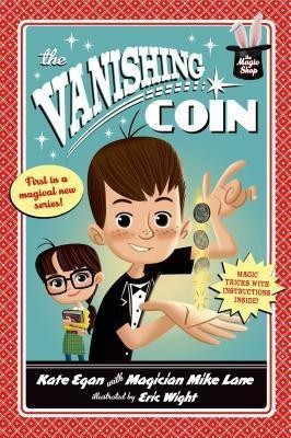 The Vanishing Coin(English, Paperback, Egan Kate)