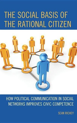The Social Basis of the Rational Citizen(English, Paperback, Richey Sean)