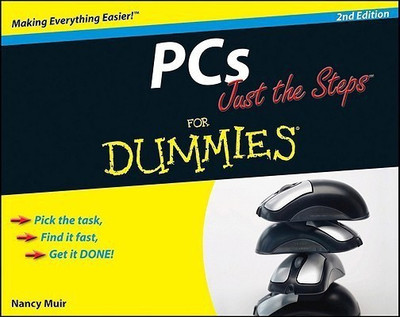 PCs Just the Steps For Dummies(English, Paperback, Muir Nancy C.)