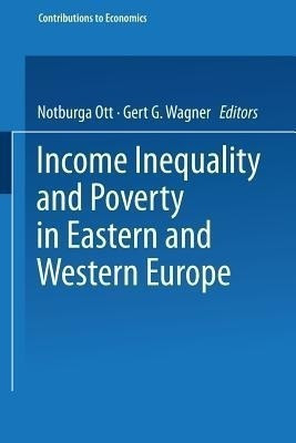 Income Inequality and Poverty in Eastern and Western Europe(English, Paperback, unknown)