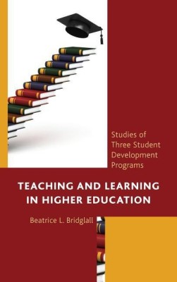 Teaching and Learning in Higher Education(English, Paperback, Bridglall Beatrice L.)