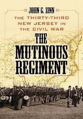 The Mutinous Regiment(English, Paperback, Zinn John G.)