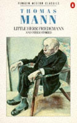 Little Herr Friedemann and Other Stories(English, Paperback, Mann Thomas)