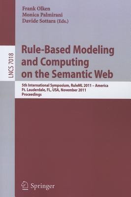 Rule-Based Modeling and Computing on the Semantic Web(English, Paperback, unknown)