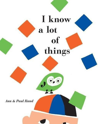I Know a Lot of Things(English, Hardcover, Rand Ann)