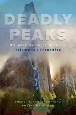Deadly Peaks(English, Paperback, Hauptman Robert)