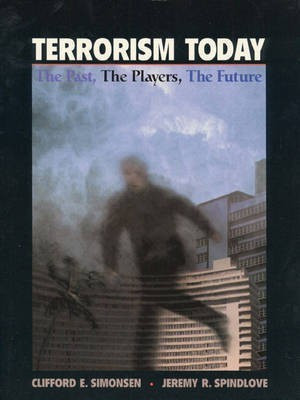 Terrorism Today(English, Paperback, Simonsen Clifford E.)