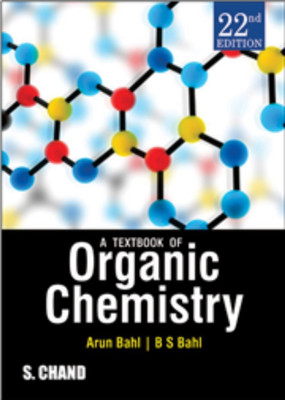 A Textbook of Organic Chemistry(English, Paperback, Bahl Arun)