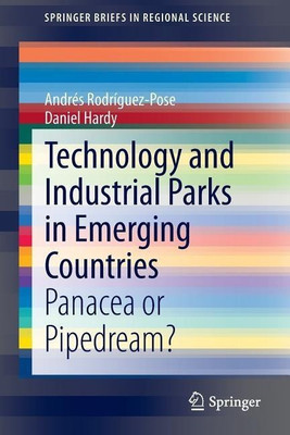 Technology and Industrial Parks in Emerging Countries(English, Paperback, Rodriguez-Pose Andres)