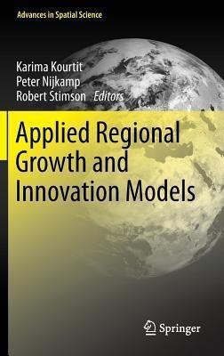 Applied Regional Growth and Innovation Models(English, Hardcover, unknown)