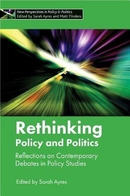 Rethinking Policy and Politics(English, Hardcover, unknown)