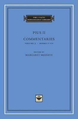 Commentaries: Volume 3(English, Hardcover, Pius II)