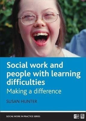 Social Work with People with Learning Difficulties(English, Hardcover, Hunter Susan)
