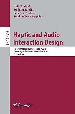 Haptic and Audio Interaction Design(English, Paperback, unknown)