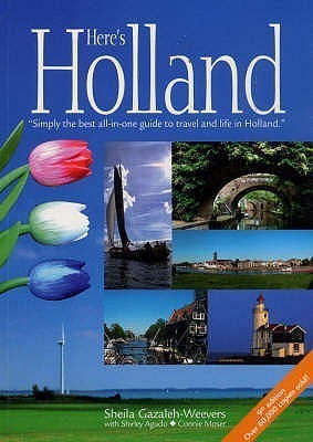 Here's Holland(English, Paperback, Gazaleh-Weevers Sheila)