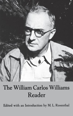 The William Carlos Williams Reader(English, Paperback, Williams William Carlos)