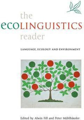 The Ecolinguistics Reader(English, Paperback, unknown)