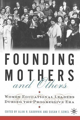 Founding Mothers and Others(English, Paperback, unknown)