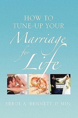 How to Tune-Up Your Marriage for Life(English, Paperback, Bennett Errol A)