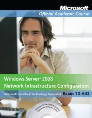Exam 70-642 Windows Server 2008 Network Infrastructure Configuration(English, Paperback, Microsoft Official Academic Course)