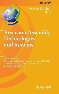 Precision Assembly Technologies and Systems(English, Hardcover, unknown)