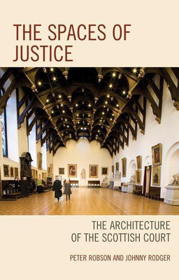 The Spaces of Justice(English, Hardcover, Robson Peter)