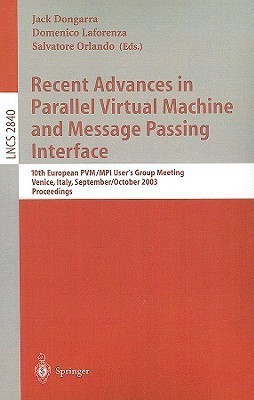 Recent Advances in Parallel Virtual Machine and Message Passing Interface(English, Paperback, unknown)