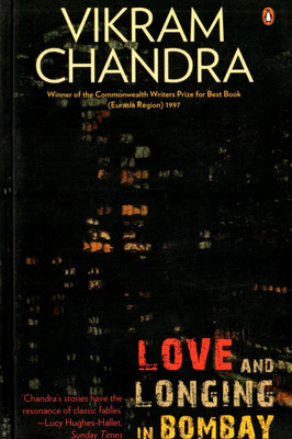 Love and Longing in Bombay(English, Paperback, Chandra Vikram)
