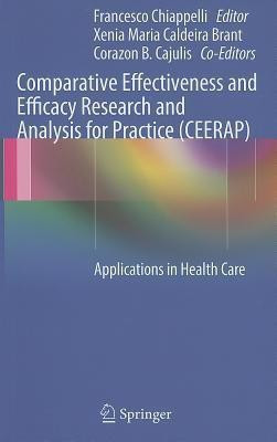 Comparative Effectiveness and Efficacy Research and Analysis for Practice (CEERAP)(English, Hardcover, unknown)