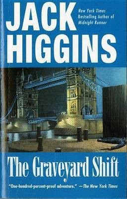 The Graveyard Shift(English, Paperback, Higgins Jack)