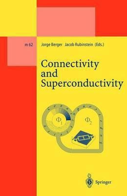Connectivity and Superconductivity(English, Hardcover, unknown)