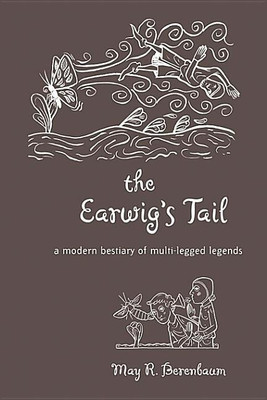 The Earwig's Tail(English, Hardcover, Berenbaum May R.)